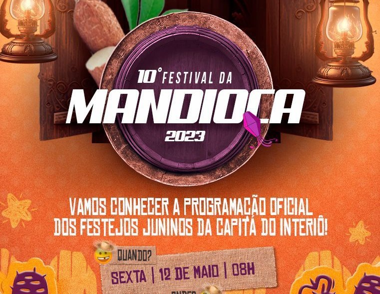 Programação do “10º Festival da Mandioca” será anunciada nesta sexta!